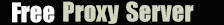 Free Proxy Server